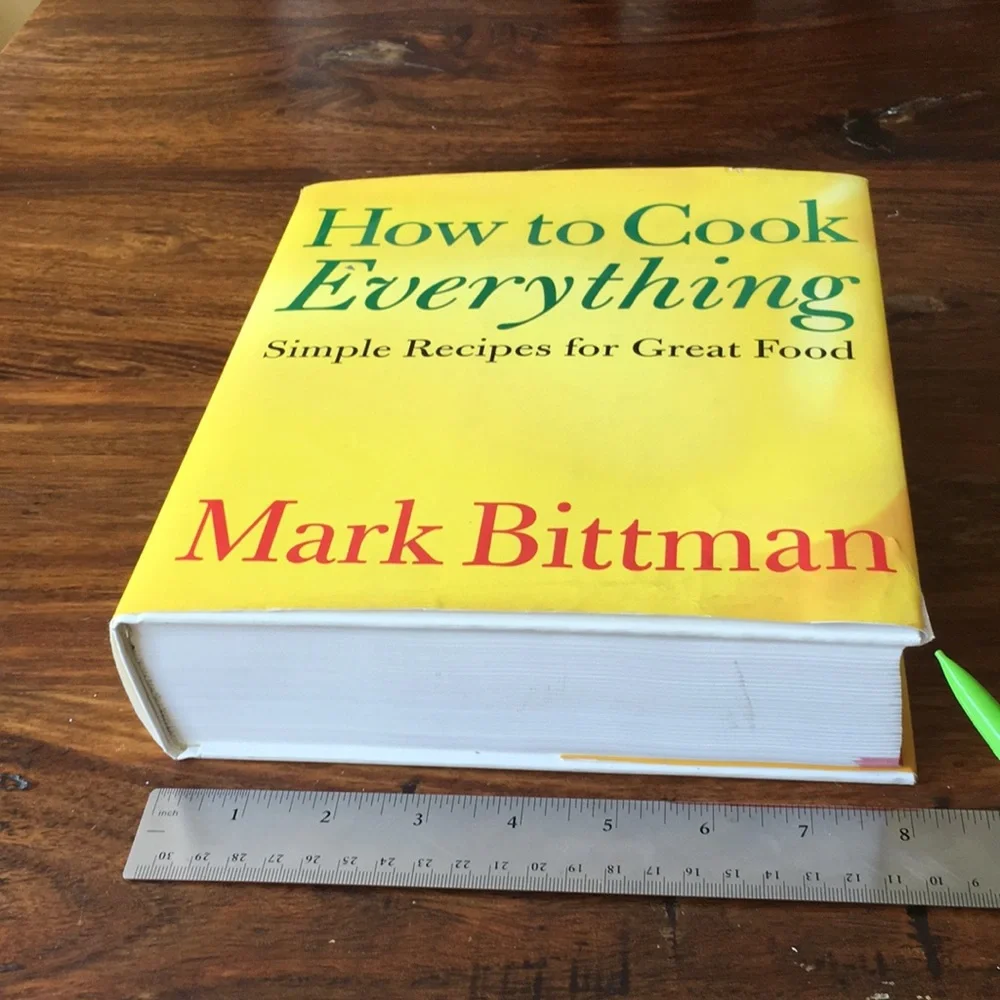 Mark Bittman - How to Cook Everything: Simple Recipes for Great Food cookbook HC